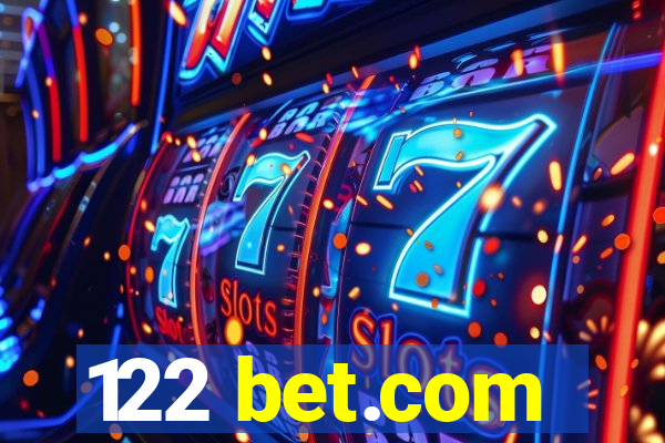 122 bet.com